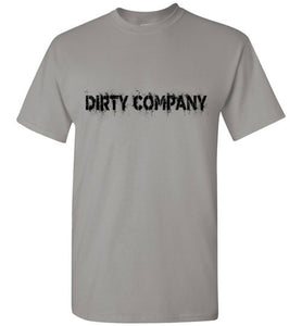 Dirty Company T-Shirt