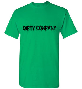 Dirty Company T-Shirt