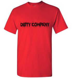 Dirty Company T-Shirt