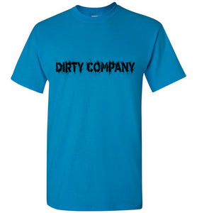 Dirty Company T-Shirt