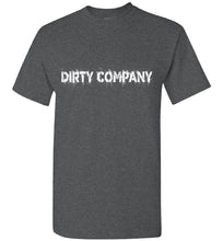 Load image into Gallery viewer, Dirty Company Tee