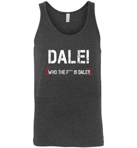 Dale! (Tank Top)