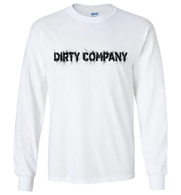 Load image into Gallery viewer, Dirty Company (Long Sleeve)
