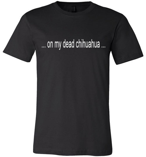 On my dead...