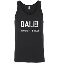 Load image into Gallery viewer, Dale! (Tank Top)