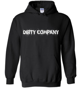 Dirty Company Hoodie