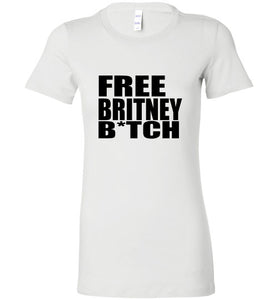 Free Britney B*tch